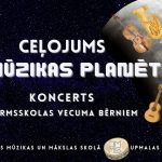 Afiša koncertam "Ceļojums uz mūzikas planētu".