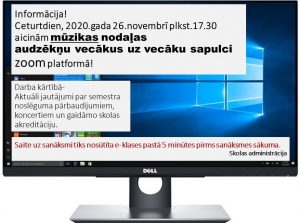 Cienījamie  MŪZIKAS NODAĻAS audzēkņu vecāki! Tiekamies ZOOM!